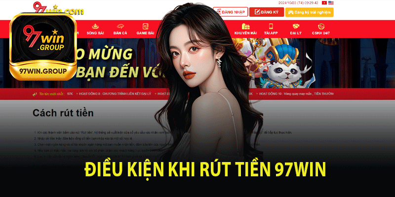 Điều Kiện Khi Rút Tiền 97Win