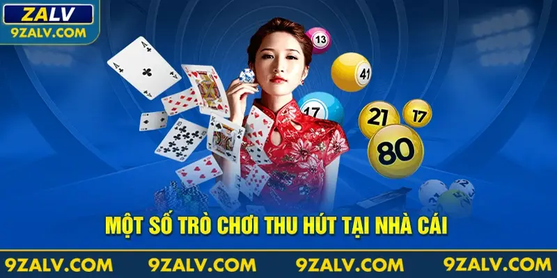 Trò chơi nổi bật tại casino Zalv