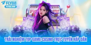 Fly88 casino trực tuyển hàng đầu Việt Nam đăng ký tặng 88k