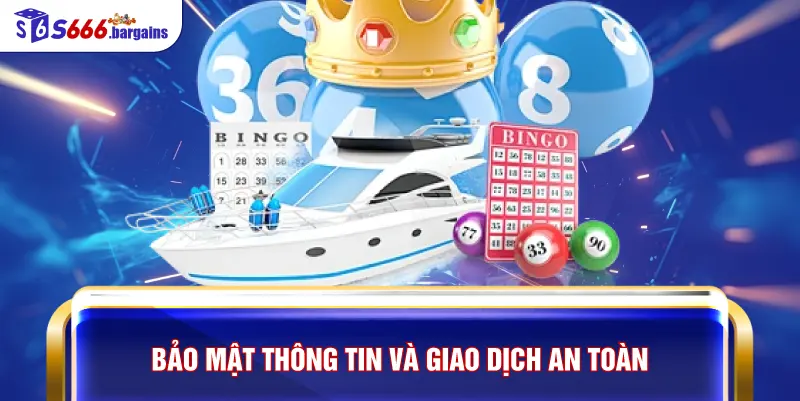 Bảo mật thông tin và giao dịch an toàn